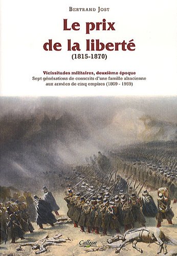 LE PRIX DE LA LIBERTÉ (1815-1870)